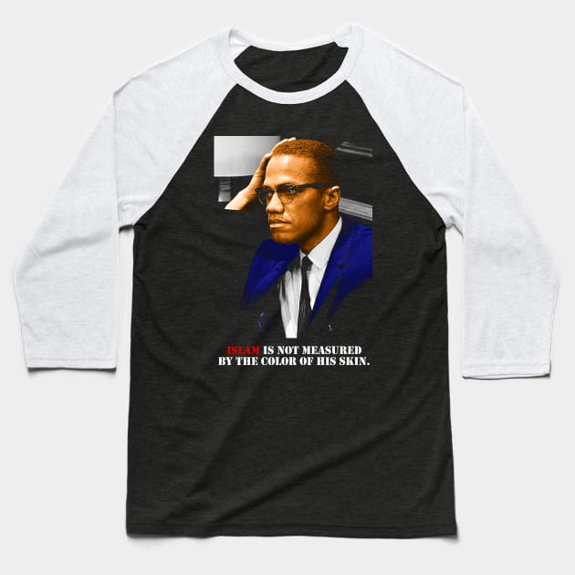 Malcolm X Quotes Baseball T-Shirt by Hason3Clothing